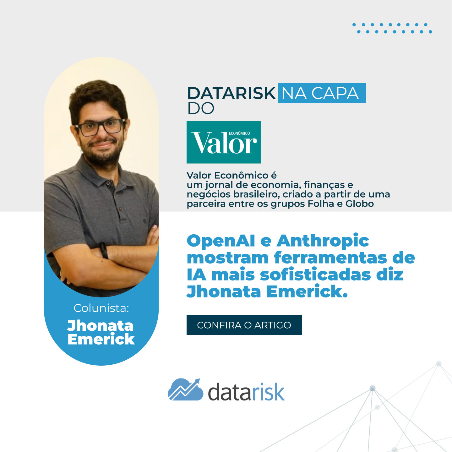 OpenAI e Anthropic mostram ferramentas de IA mais sofisticadas diz Jhonata Emerick